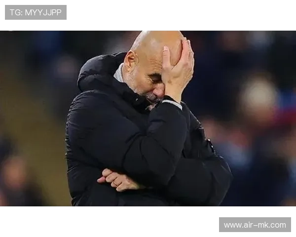 瓜迪奥拉战术失灵引热议：曼城客场惨败暴露阵型短板